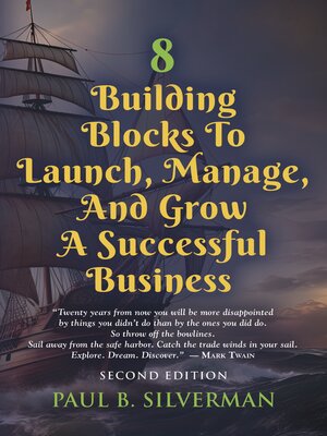 cover image of 8 Building Blocks to Launch, Manage, and Grow a Successful Business--